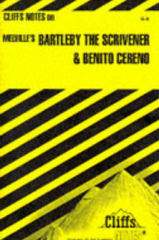 Cover of Notes on Melville's "Bartleby the Scrivener" and "Benito Cereno"