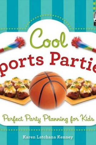 Cover of Cool Sports Parties:
