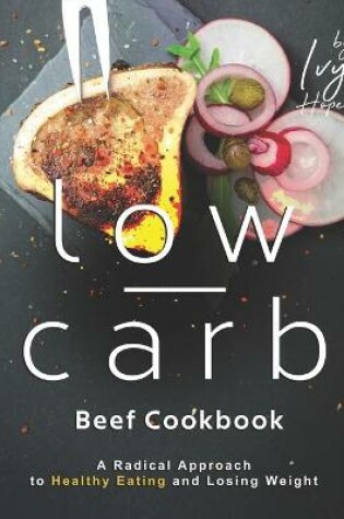 Cover of The Low-Carb Beef Cookbook