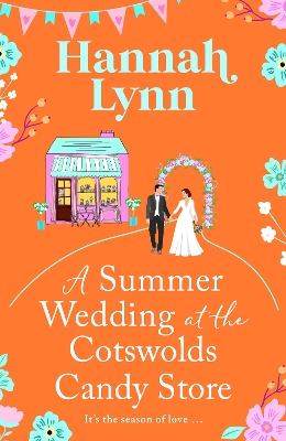Book cover for A Summer Wedding at the Cotswolds Candy Store