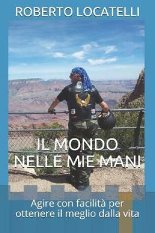 Cover of Il Mondo Nelle Mie Mani