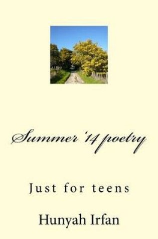 Cover of Summer '14 Poetry by Hunyah Irfan