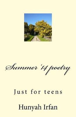 Book cover for Summer '14 Poetry by Hunyah Irfan