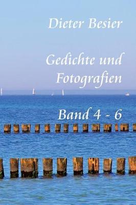 Book cover for Gedichte und Fotografien, Band 4 - 6