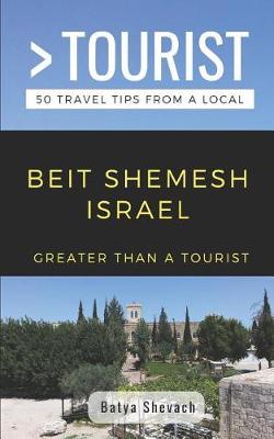 Cover of Greater Than a Tourist- Beit Shemesh Israel