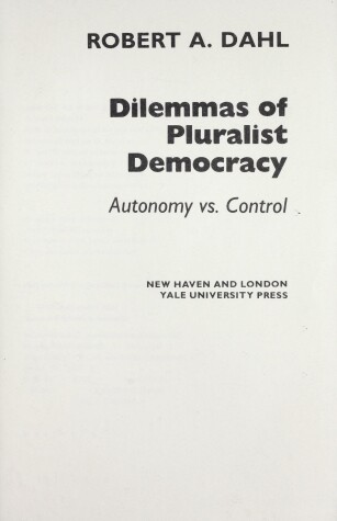 Book cover for Dilemmas of Pluralist Democracy