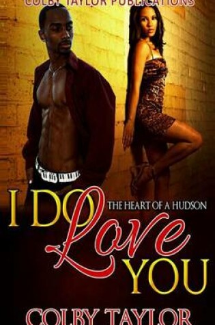 Cover of I Do Love You