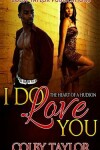 Book cover for I Do Love You
