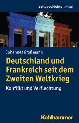 Cover of Deutschland Und Frankreich Seit Dem Zweiten Weltkrieg