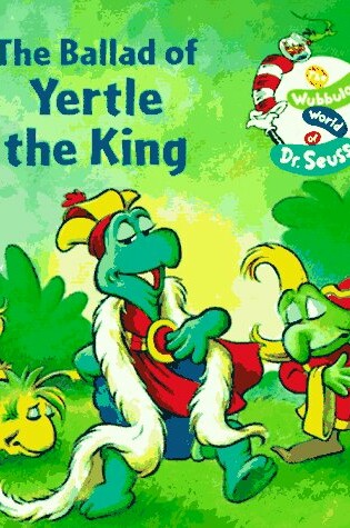 Cover of The Ballad of Yertle the King