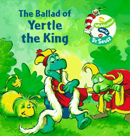 Book cover for The Ballad of Yertle the King