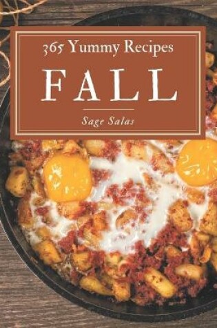 Cover of 365 Yummy Fall Recipes