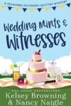 Book cover for Wedding Mints and Witnesses