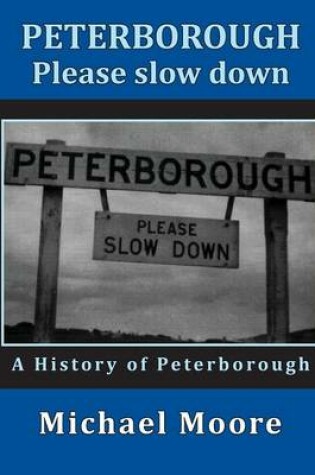 Cover of Peterborough - Please slow down