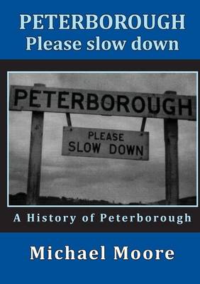 Book cover for Peterborough - Please slow down