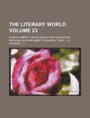 Book cover for The Literary World Volume 23