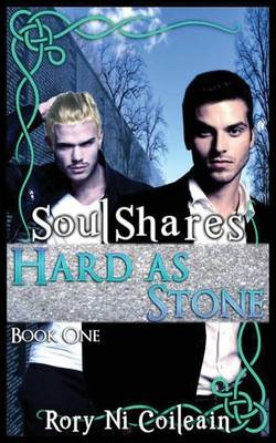 Book cover for Hard as Stone - Book One of the Soulshares Series