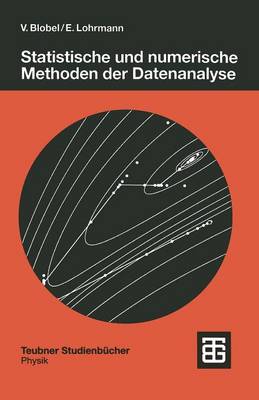 Book cover for Statistische Und Numerische Methoden Der Datenanalyse