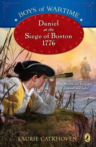 Cover of Daniel at the Siege of Boston, 1776