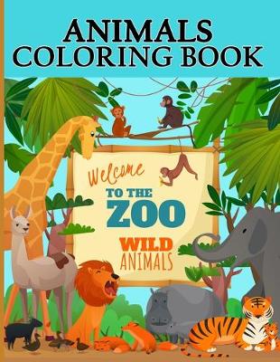 Book cover for Animals Coloring Book