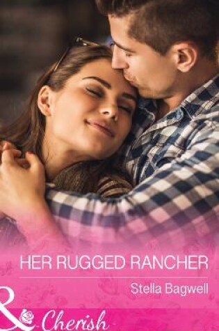 Cover of Her Rugged Rancher