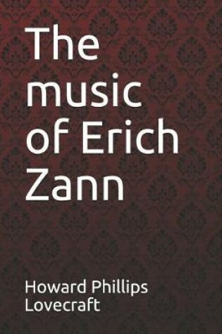 Cover of The Music of Erich Zann Howard Phillips Lovecraft
