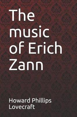 Book cover for The Music of Erich Zann Howard Phillips Lovecraft