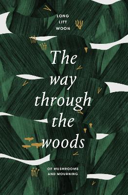 Book cover for The Way Through the Woods