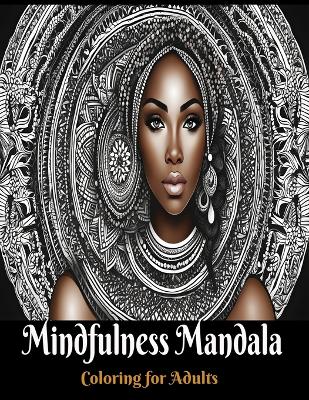 Book cover for Mindfulness Mandala Coloring for Adults