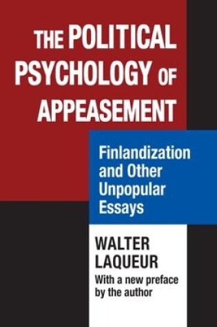 Cover of The Political Psychology of Appeasement