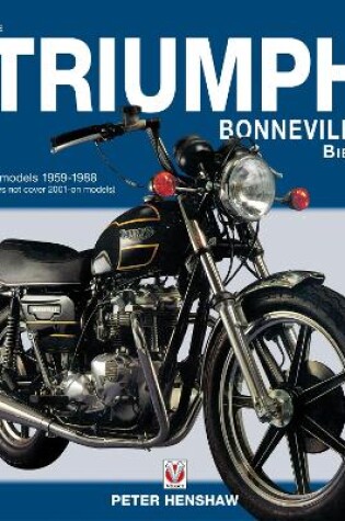 Cover of The Triumph Bonneville Bible (59-88)