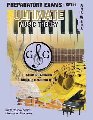 Cover of Preparatory Music Theory Exams Set #1 Answer Book - Ultimate Music Theory Exam Series