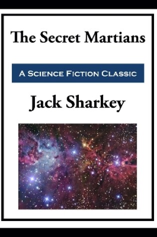 Cover of The Secret Martian