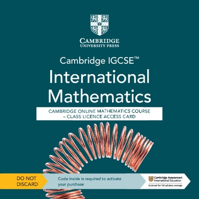 Book cover for Cambridge IGCSE™ International Mathematics Cambridge Online Mathematics Course - Class Licence Access Card (1 Year Access)