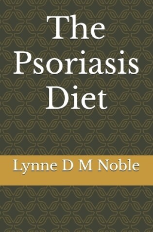 Cover of The Psoriasis Diet