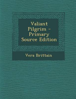Book cover for Valiant Pilgrim