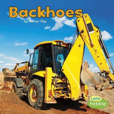 Book cover for Backhoes (Construction Vehicles at Work)