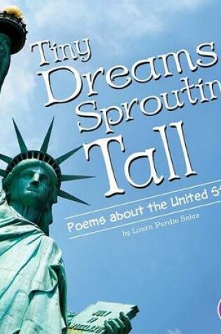Cover of Tiny Dreams, Sprouting Tall