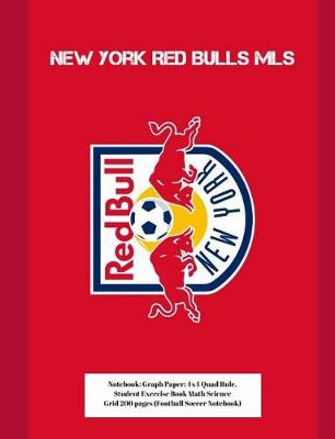 Book cover for New York Red Bulls MLS Notebook