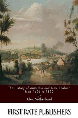 Cover of The History of Australia and New Zealand from 1606 to 1890