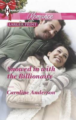Cover of Snowed in with the Billionaire