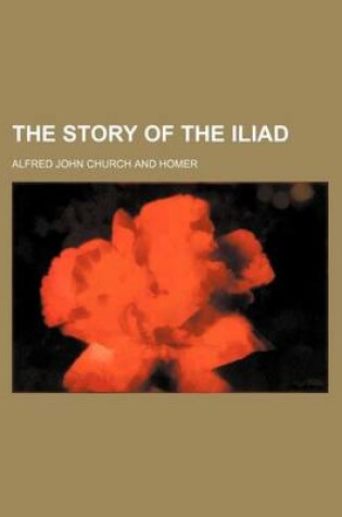 Cover of The Story of the Iliad