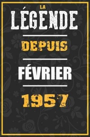 Cover of La Legende Depuis FEVRIER 1957