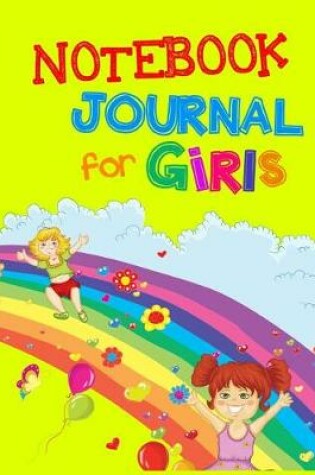 Cover of Notebook Journal For Girls