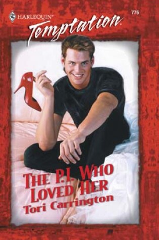 Cover of The P.I. Who Loved Her