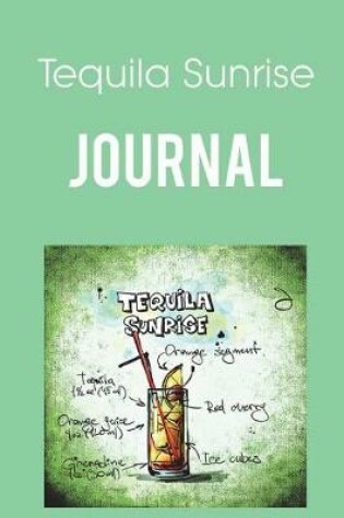 Cover of Tequila Sunrise Journal