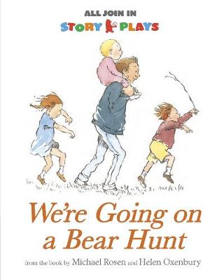 Book cover for We're Going on a Bear Hunt Story Play