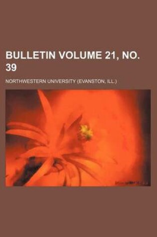 Cover of Bulletin Volume 21, No. 39