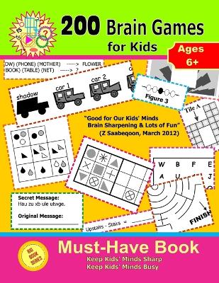 Book cover for 200 Brain Games for Kids ( Big Book Series )