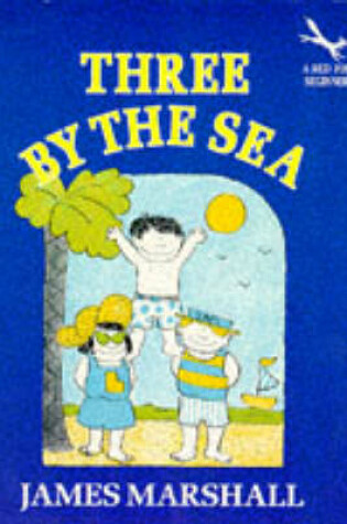 Cover of Three By The Sea